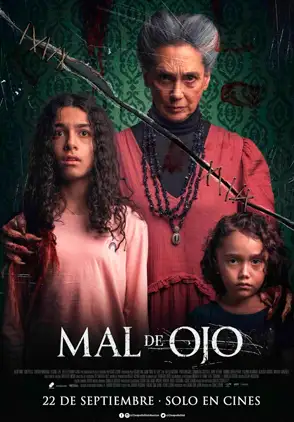Película Mal de ojo 2022