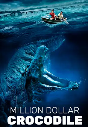 Película Million Dollar Crocodile 2012