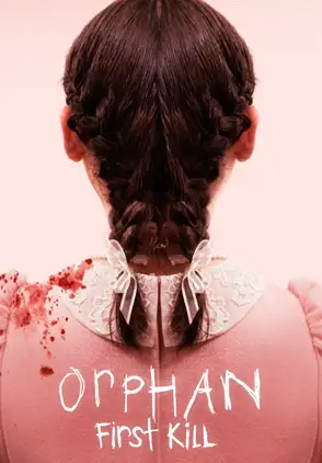 Película Orphan: First Kill 2021
