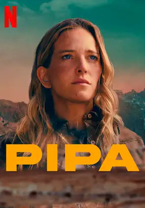 Película Pipa 2022