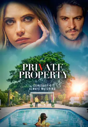 Película Private Property 2022