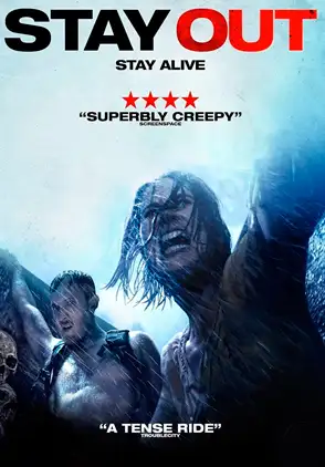 Película Stay out stay alive 2019