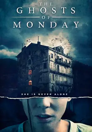 Película The Ghosts of Monday 2022