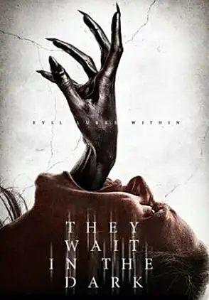 Película They Wait in the Dark 2022