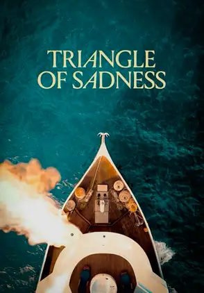 Película Triangle of Sadness 2022