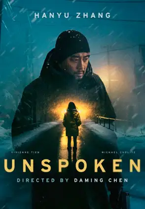 Película Unspoken 2024