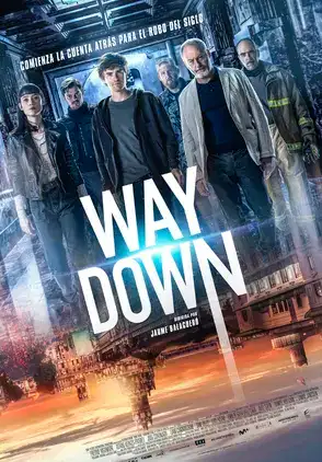 Película Way Down 2021