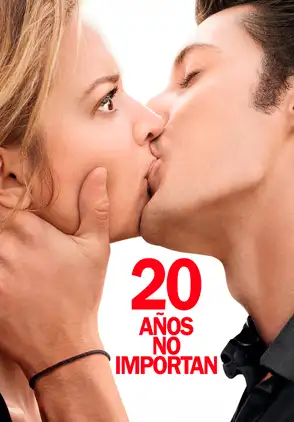 Película 20 años no importan 2023