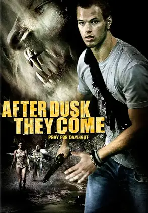Película After Dusk They Come 2009