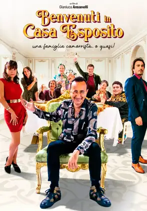 Película Benvenuti in casa Esposito 2021