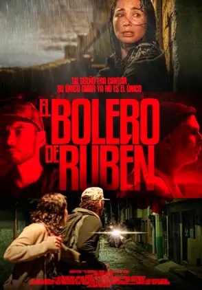 Película El bolero de Rubén 2024