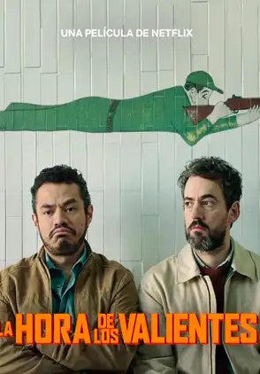 Película la hora de los valientes 2025