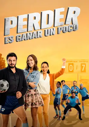 Película Perder es ganar un poco 2023
