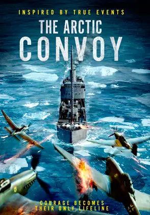 Película The Arctic Convoy 2023